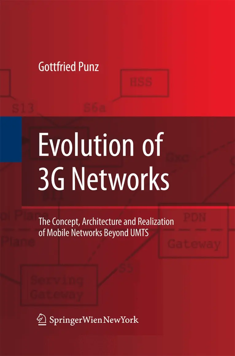 Gottfried Punz - Evolution of 3G Networks, Häftad. Tillgänglighet: Lägg i varukorg
