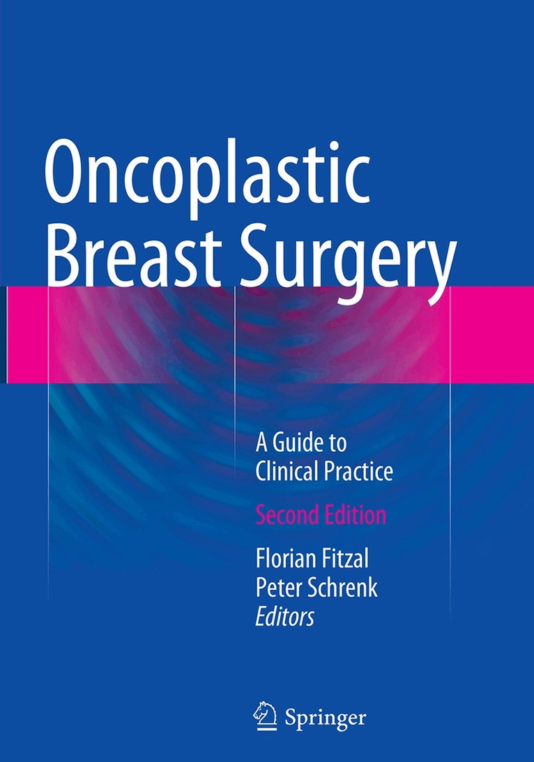 Florian Fitzal, Peter Schrenk - Oncoplastic Breast Surgery, Häftad
