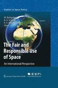 The Fair and Responsible Use of Space