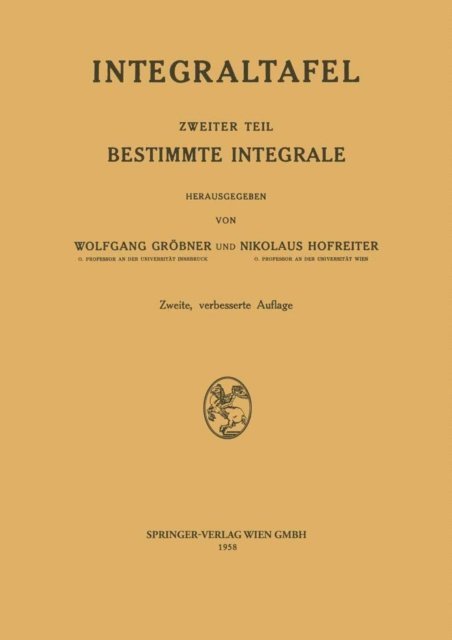 Nikolaus Hofreiter, Wolfgang Grobner - Integraltafel, E-bok
