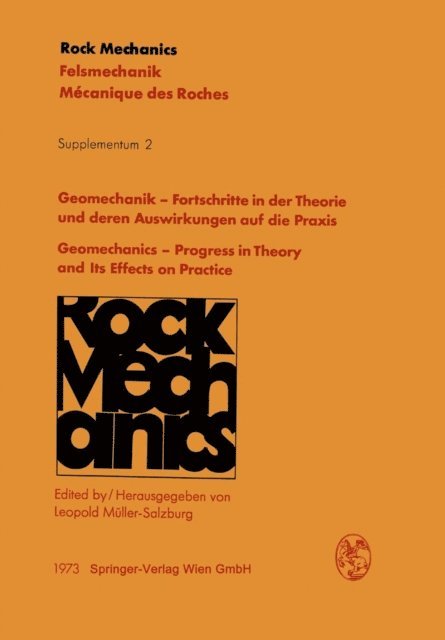 Leopold Muller - Geomechanik — Fortschritte in der Theorie und deren Auswirkungen auf die Praxis / Geomechanics — Progress in Theory and Its Effects on Practice, E-bok