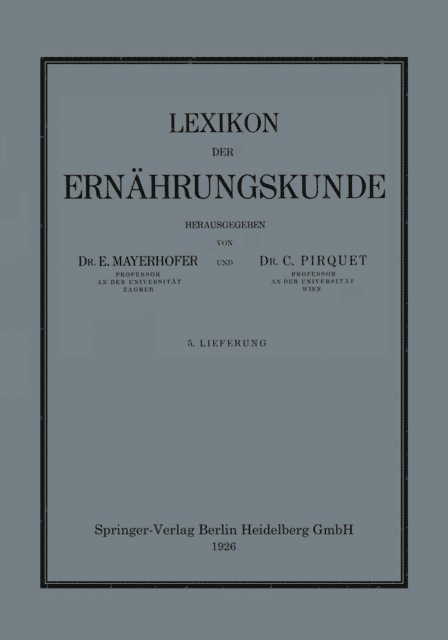 Clemens Pirquet von Cesenatico, Ernst Mayerhofer - Lexikon der Ernährungskunde, E-bok