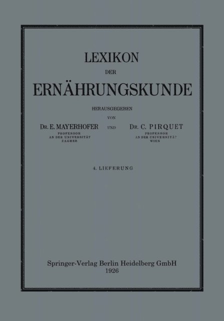 Clemens Pirquet von Cesenatico, Ernst Mayerhofer - Lexikon der Ernährungskunde, E-bok