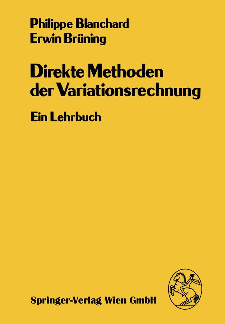 Ph. Blanchard, E. Brüning - Direkte Methoden der Variationsrechnung, Häftad