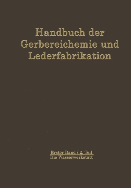 W. Grassmann, G. Schuck, A. Miekeley, H. Herfeld, K. Grafe, E. A. Bohne, D. Balanyi, W. Ackermann - Die Wasserwerkstatt, E-bok