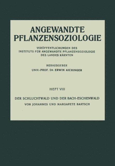 Margarete Bartsch, Johannes Bartsch - Der Schluchtwald und der Bach-Eschenwald, E-bok