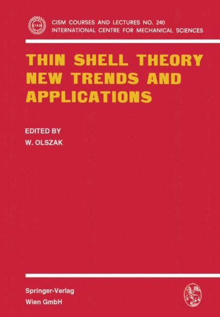 W. Olszak - Thin Shell Theory, E-bok