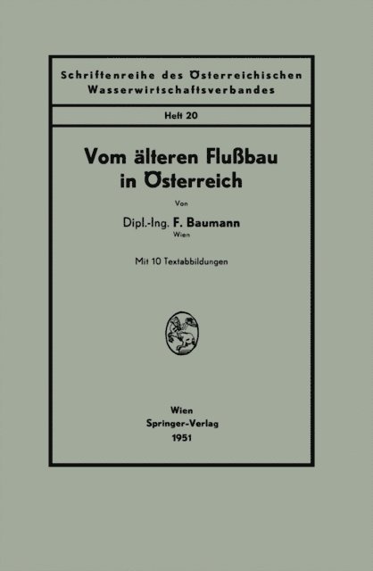 F. Baumann - Vom älteren Flußbau in Österreich, E-bok. Tillgänglighet: Lägg i varukorg