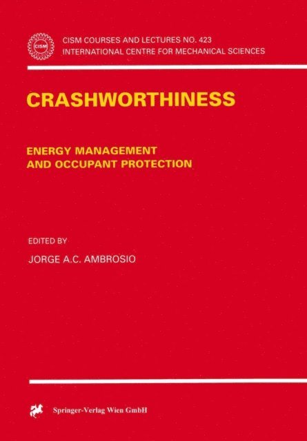 Jorge A.C. Ambrosio - Crashworthiness, E-bok