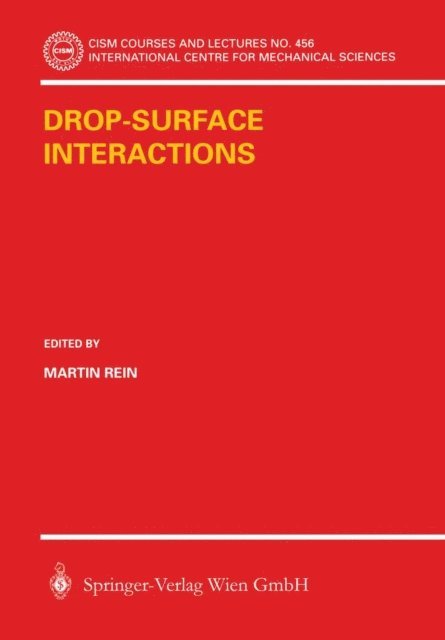 Martin Rein - Drop-Surface Interactions, E-bok