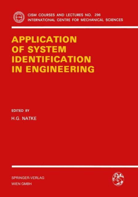 H.G. Natke - Application of System Identification in Engineering, E-bok