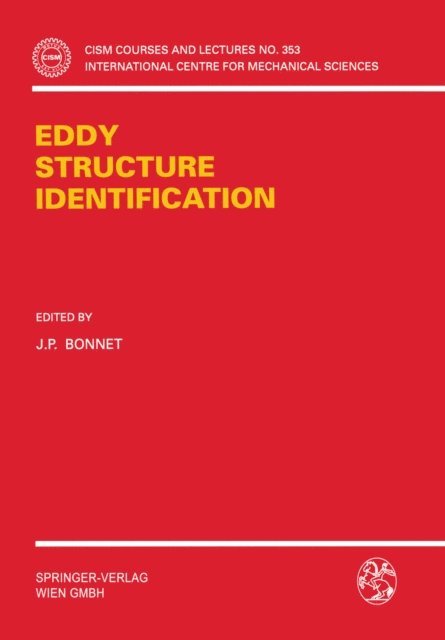 J.P. Bonnet - Eddy Structure Identification, E-bok