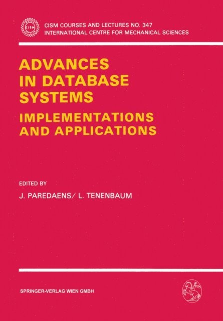 L. Tenenbaum, J. Paredaens - Advances in Database Systems, E-bok