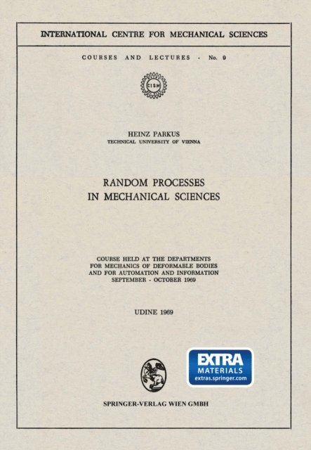 Heinz Parkus - Random Processes in Mechanical Sciences, E-bok