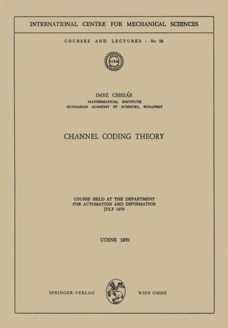 I. Csiszar - Channel Coding Theory, E-bok