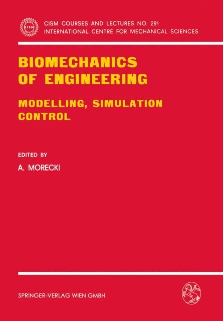 Adam Morecki - Biomechanics of Engineering, E-bok
