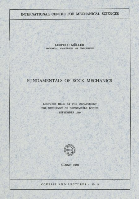 Leopold Muller - Fundamentals of Rock Mechanics, E-bok