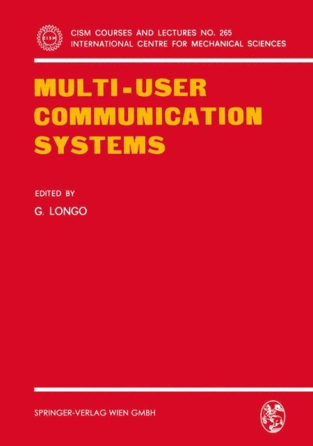 Giuseppe Longo - Multi-User Communication Systems, E-bok