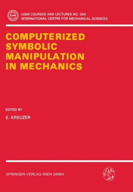 Edwin Kreuzer - Computerized Symbolic Manipulation in Mechanics, E-bok