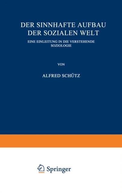 Alfred Schutz - Der sinnhafte Aufbau der sozialen Welt, E-bok