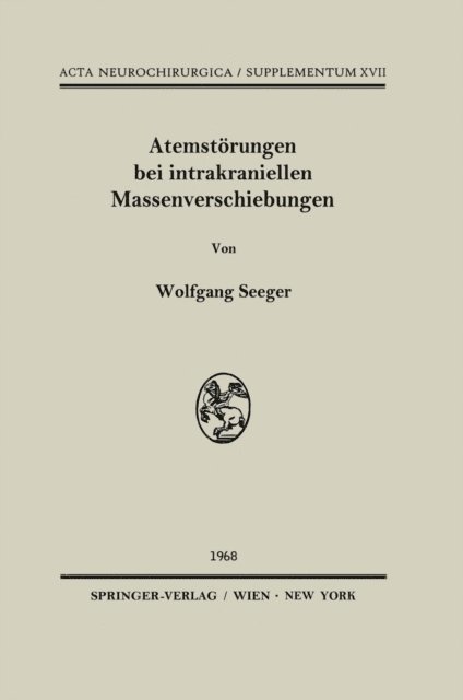 Wolfgang Seeger - Atemstörungen bei intrakraniellen Massenverschiebungen, E-bok