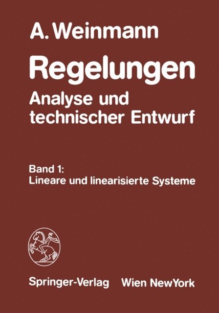 Alexander Weinmann - Regelungen Analyse und technischer Entwurf, E-bok