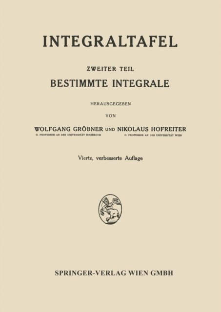 Nikolaus Hofreiter, Wolfgang Grobner - Integraltafel, E-bok