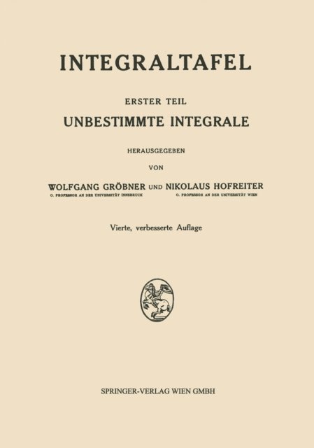 Nikolaus Hofreiter, Wolfgang Grobner - Integraltafel, E-bok