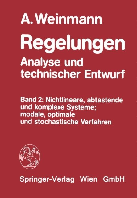 Alexander Weinmann - Regelungen - Analyse und technischer Entwurf, E-bok