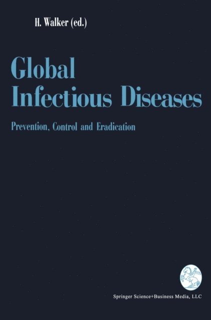 David H. Walker - Global Infectious Diseases, E-bok