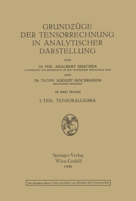 August Hochrainer, Adalbert Duschek - Grundzüge der Tensorrechnung in analytischer Darstellung, E-bok