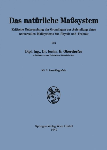 Gunther Oberdorfer - Das natürliche Maßsystem, E-bok