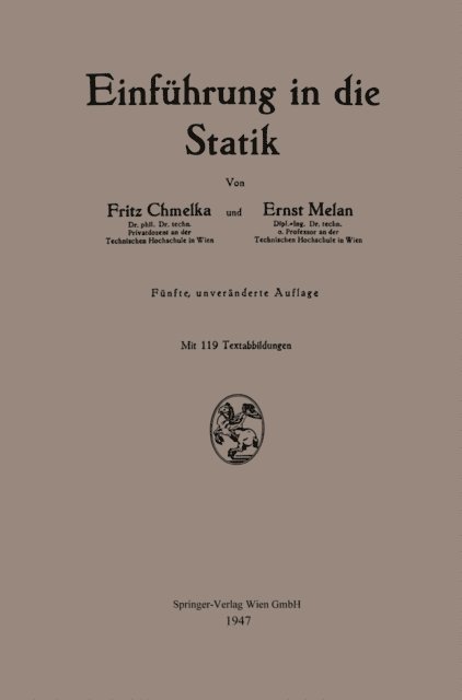 Ernst Melan, Fritz Chmelka - Einführung in die Statik, E-bok
