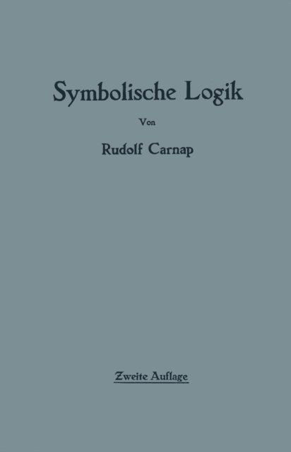 Rudolf Carnap - Einführung in die symbolische Logik, E-bok