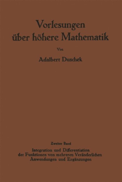 Adalbert Duschek - Vorlesungen über höhere Mathematik, E-bok