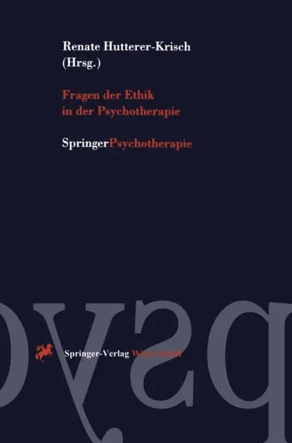 Renate Hutterer-Krisch - Fragen der Ethik in der Psychotherapie, E-bok. Tillgänglighet: Lägg i varukorg