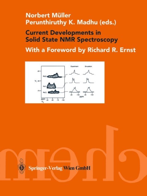 Perunthiruthy K. Madhu, Norbert Muller - Current Developments in Solid State NMR Spectroscopy, E-bok