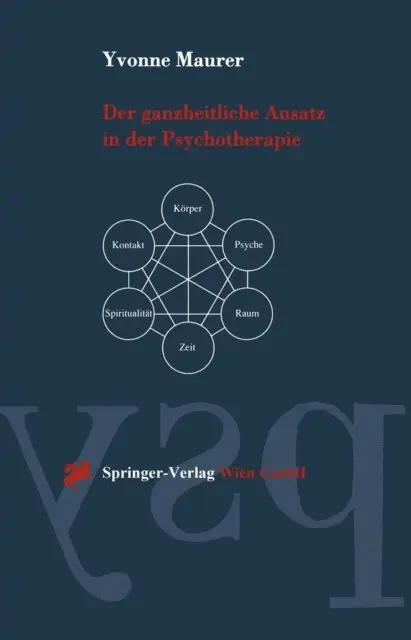 Yvonne Maurer - Der ganzheitliche Ansatz in der Psychotherapie, E-bok. Tillgänglighet: Lägg i varukorg