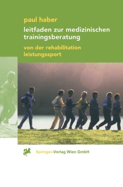 Paul Haber - Leitfaden zur medizinischen Trainingsberatung, E-bok