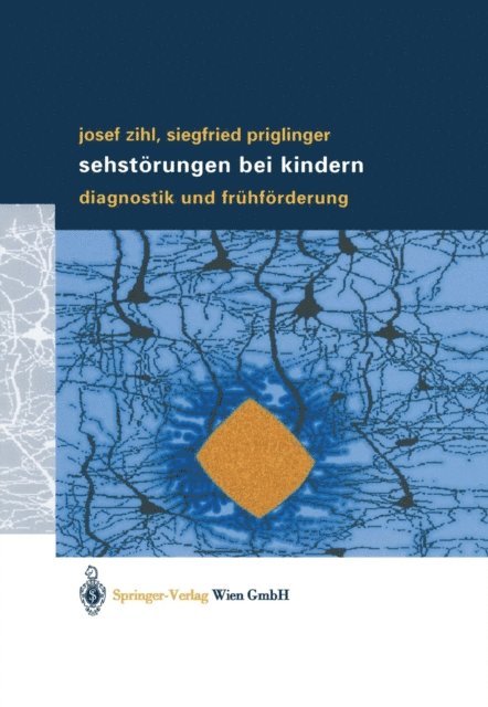 Siegfried Priglinger, Josef Zihl - Sehstörungen bei Kindern, E-bok