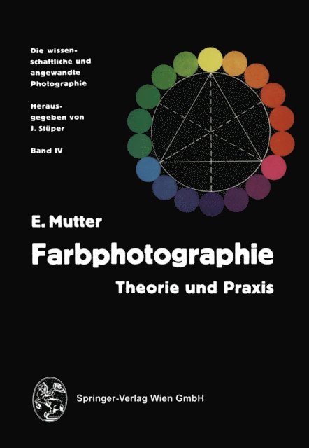 Edwin Mutter, Josef Stuper - Farbphotographie, E-bok