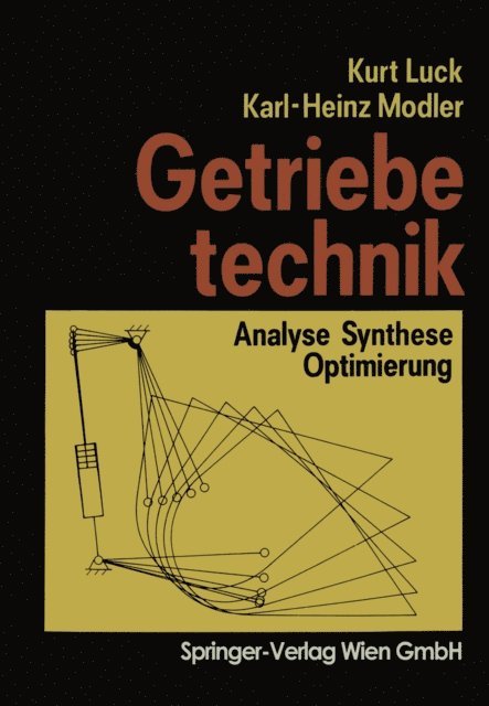 Karl-Heinz Modler, Kurt Luck - Getriebetechnik, E-bok