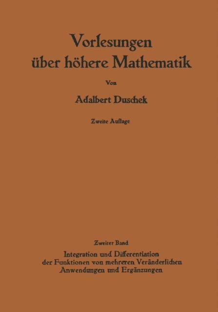 Adalbert Duschek - Vorlesungen über höhere Mathematik, E-bok