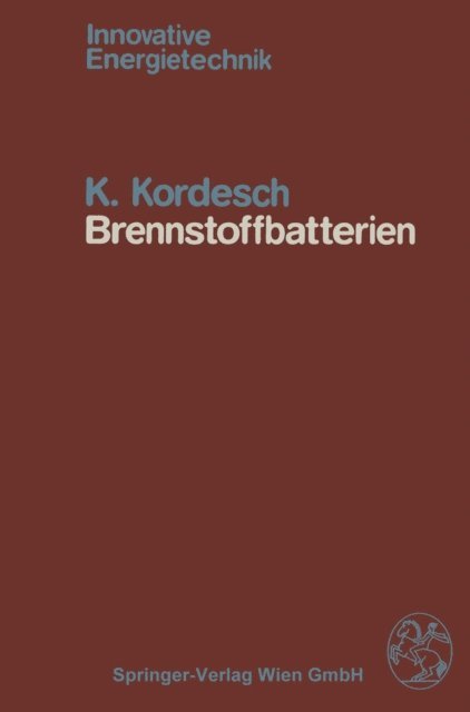K. Kordesch - Brennstoffbatterien, E-bok