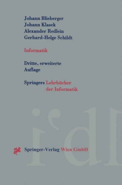 Gerhard-Helge Schildt, Alexander Redlein, Johann Klasek, Johann Blieberger - Informatik, E-bok