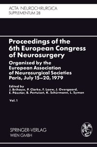 Proceedings of the 6th European Congress of Neurosurgery