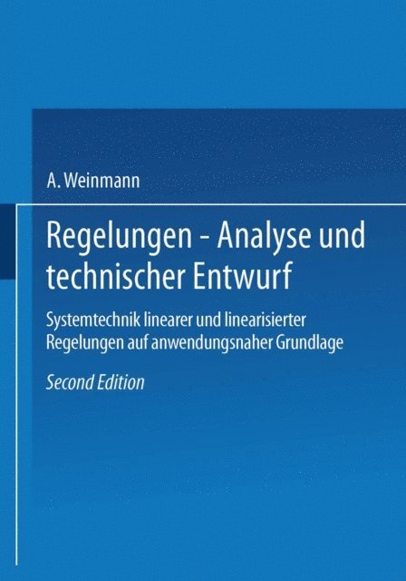 Alexander Weinmann - Regelungen. Analyse und technischer Entwurf, E-bok
