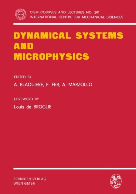 A. Marzollo, F. Fer, A. Blaquiere - Dynamical Systems and Microphysics, E-bok