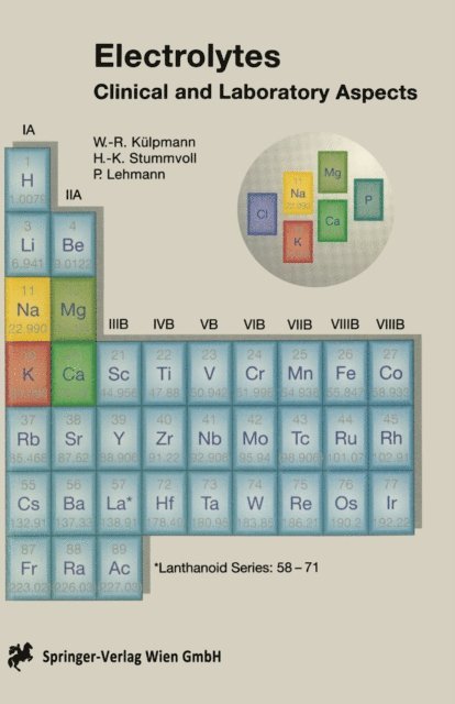 Paul Lehmann, H.-K. Stummvoll, Wolf Rudiger Kulpmann - Electrolytes, Acid-Base Balance and Blood Gases, E-bok