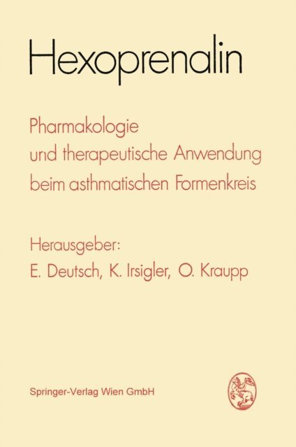 O. Kraupp, Karl Irsigler, Erwin Deutsch - Hexoprenalin, E-bok